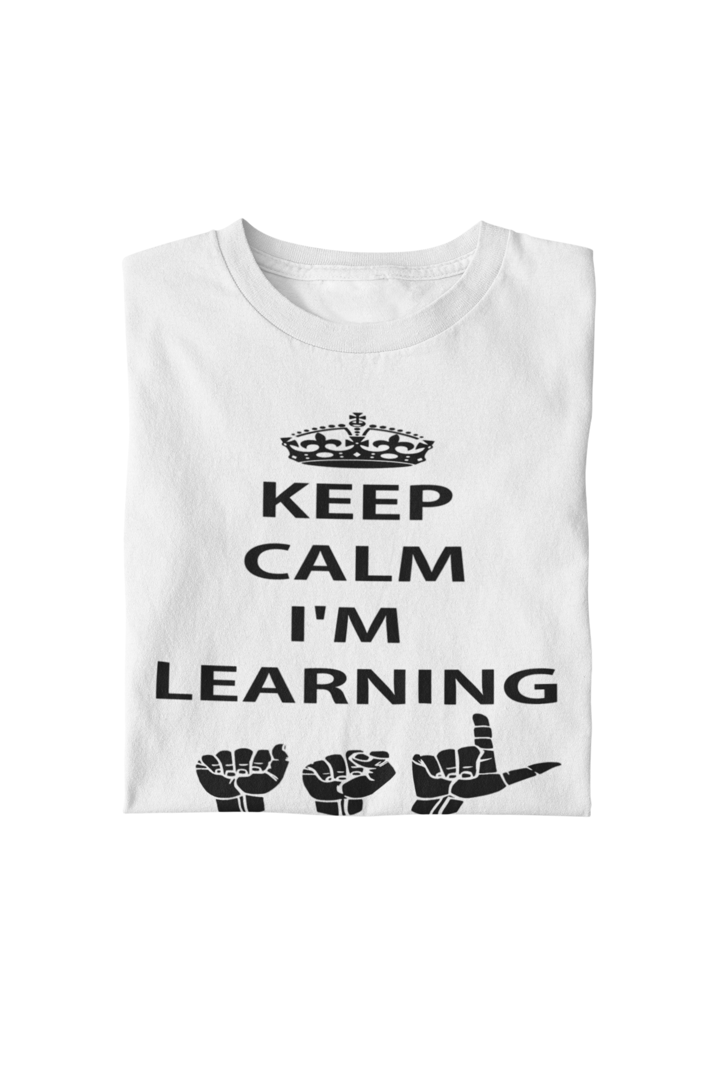 "Learning ASL" Unisex T-Shirt