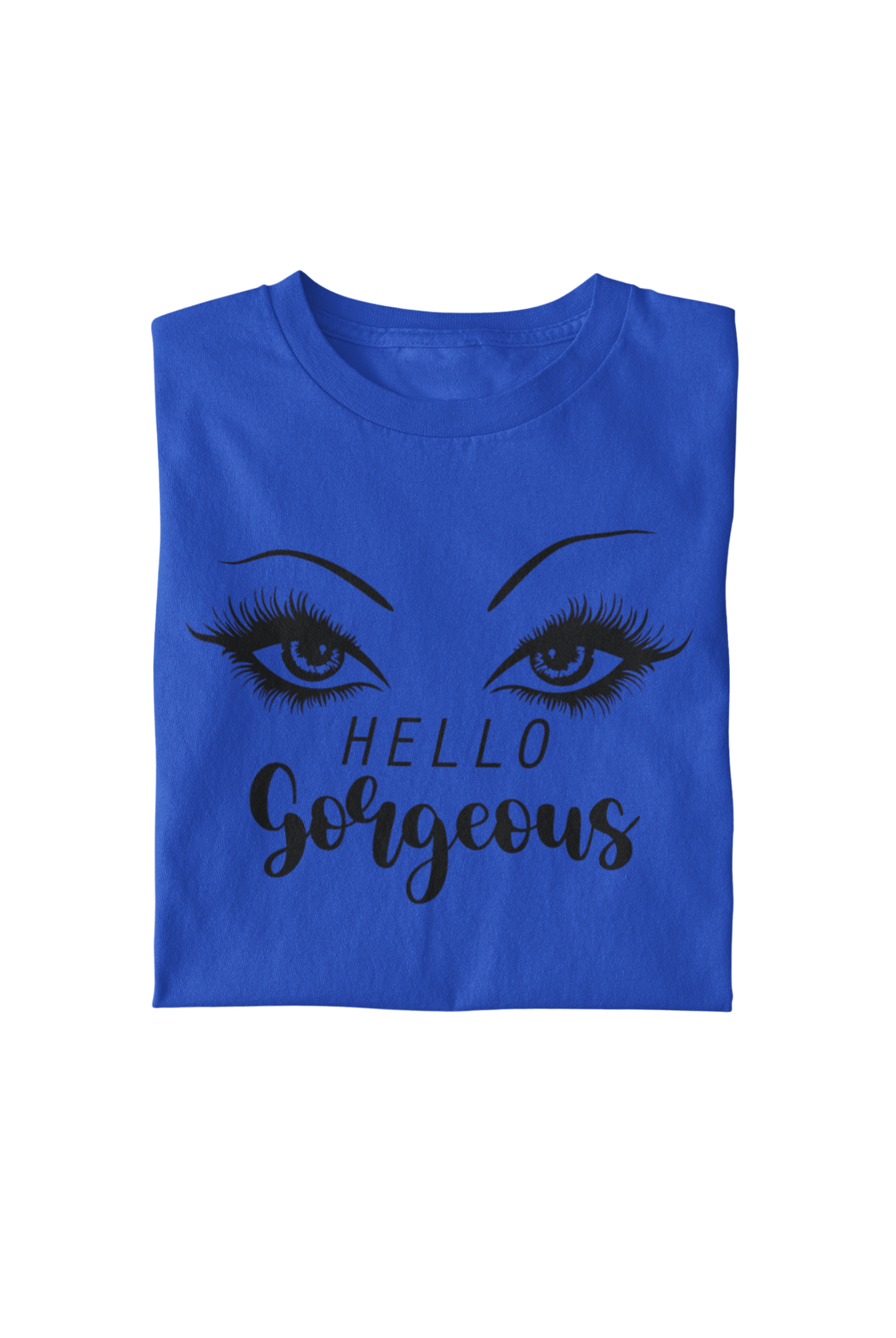 "Hello Gorgeous" T-Shirt