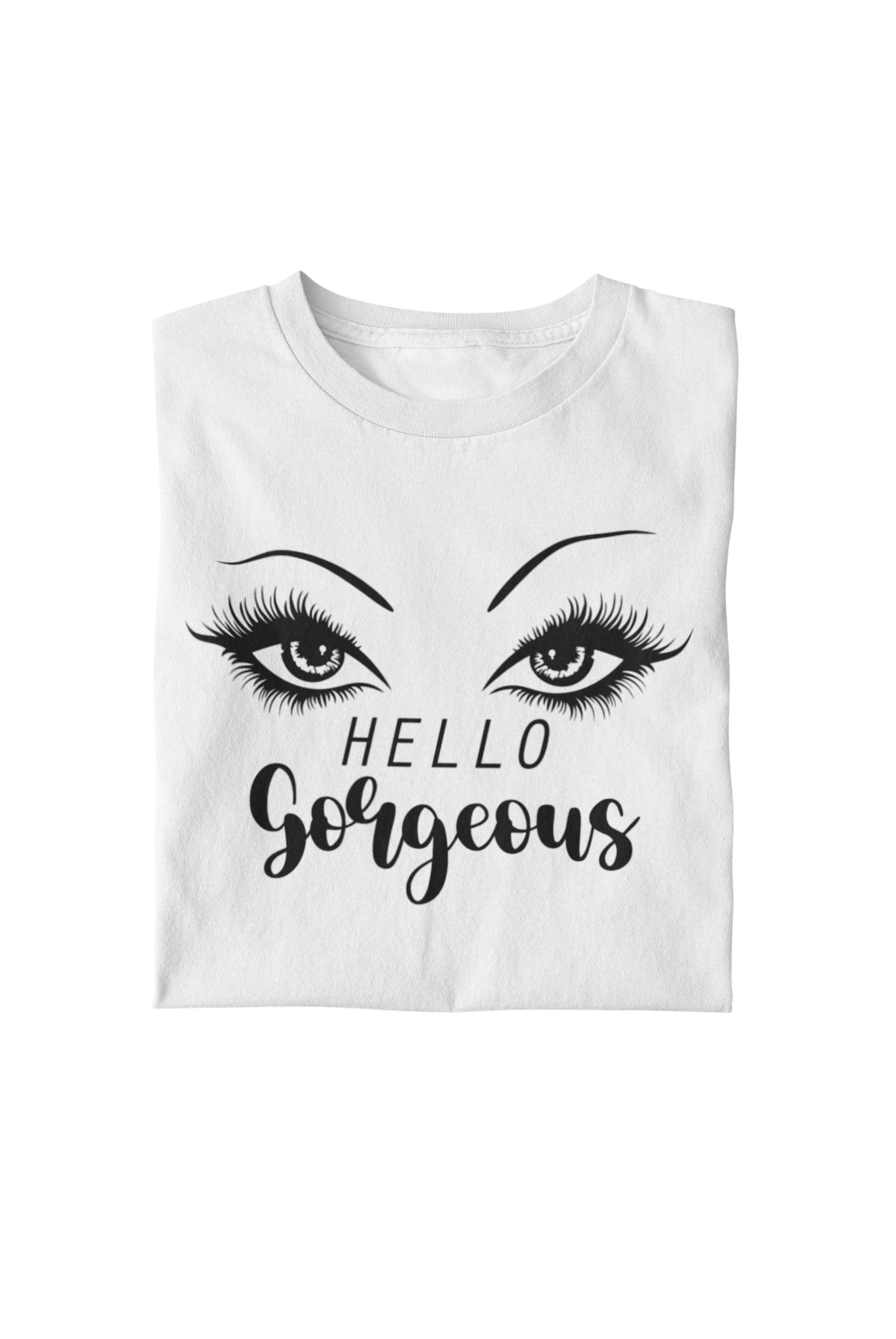 "Hello Gorgeous" T-Shirt